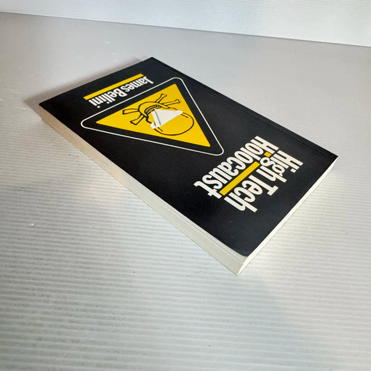 High Tech Holocaust - James Bellini