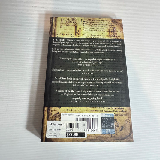 The Year 1000 : What Life Was Like At The Turn Of The First Millennium - Robert Lacey & Danny Danziger