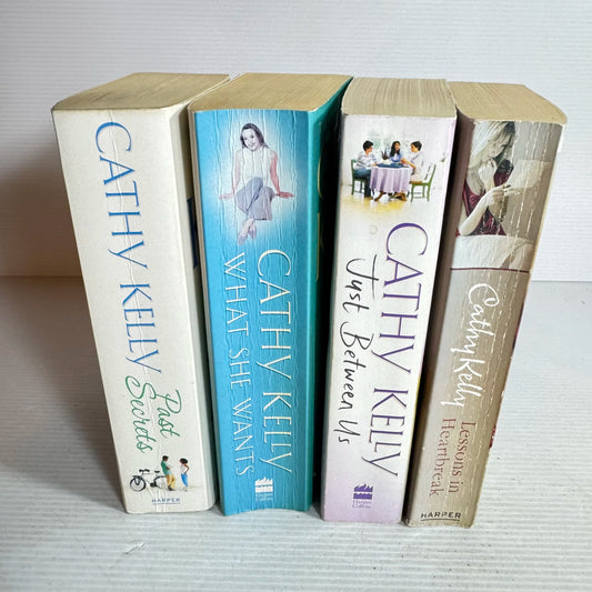 Cathy Kelly Book Bundle x 4 (645) Just Between Us, Lessons in Heartbreak, Past Secrets, What She Wants