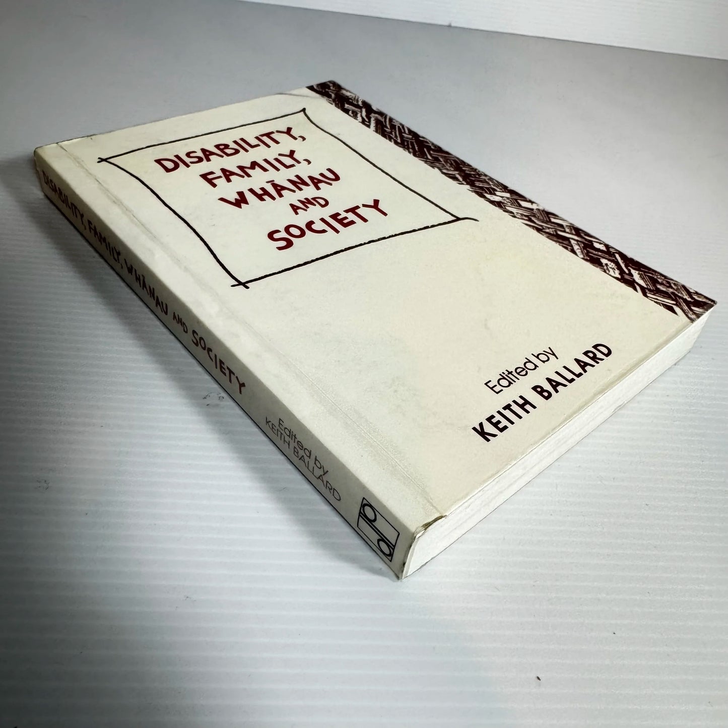 Disability, Family, Whanau, and Society - Edited by Keith Ballard