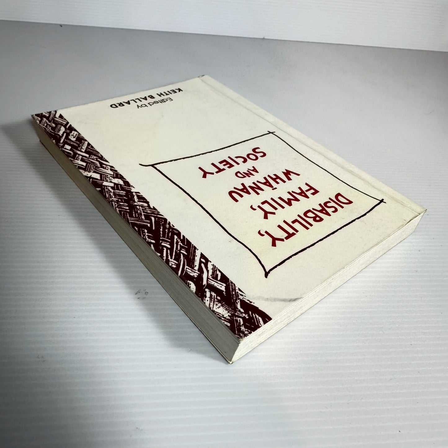 Disability, Family, Whanau, and Society - Edited by Keith Ballard