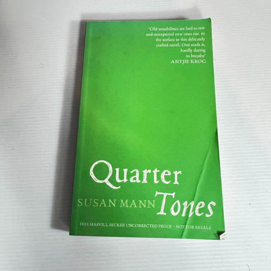 Quarter Tones - Susan Mann (Free Proof Copy)