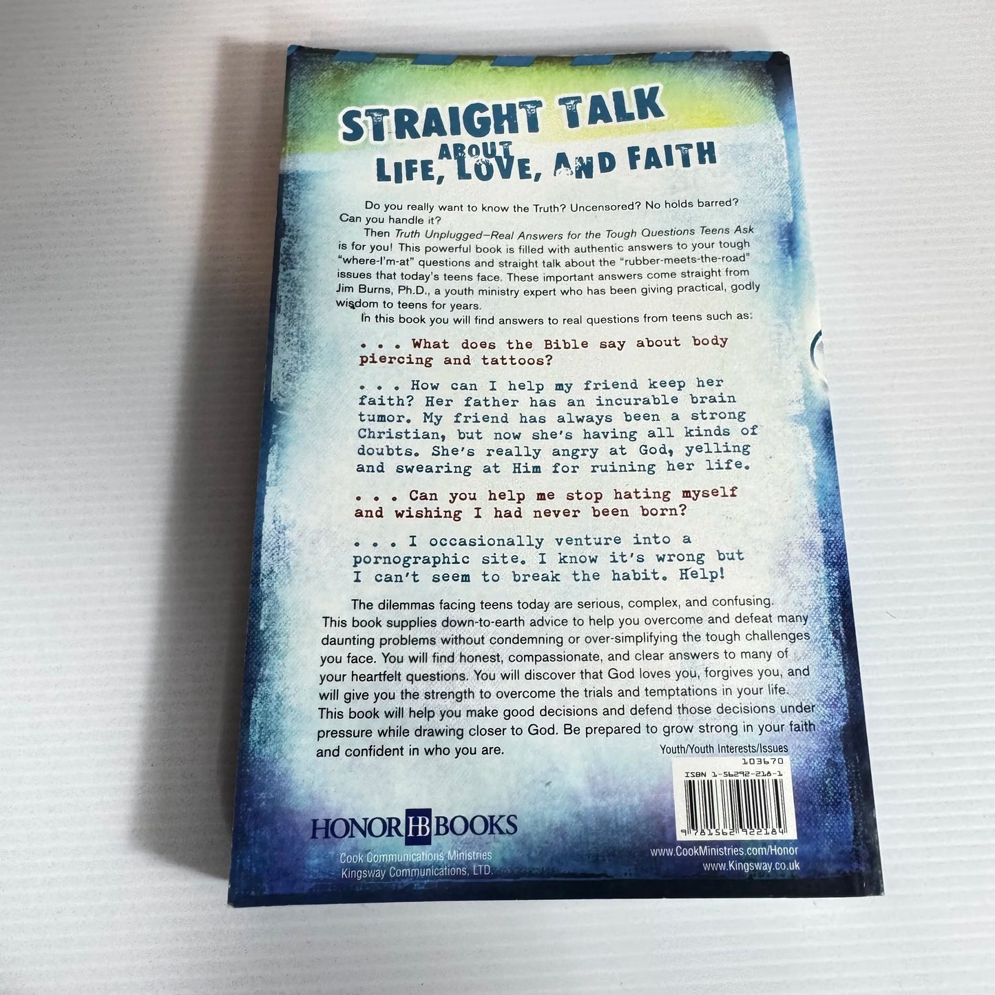 Truth Unplugged : Real Answers for the Tough Questions Teens Ask - Honor Books