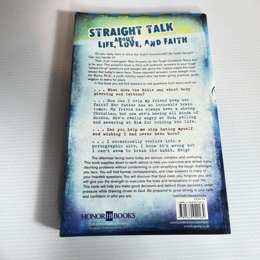 Truth Unplugged : Real Answers for the Tough Questions Teens Ask - Honor Books