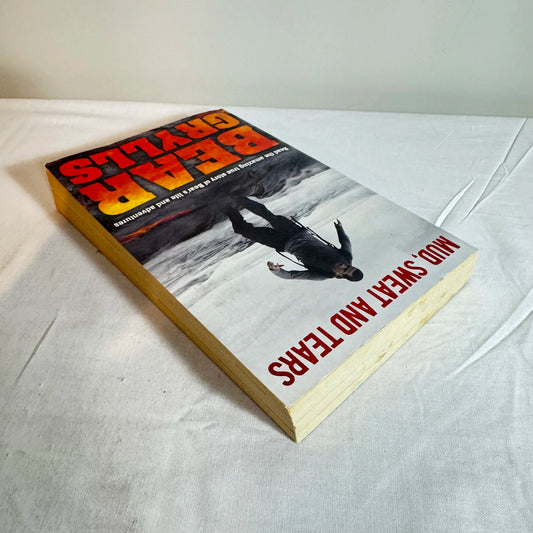 Mud, Sweat and Tears - Bear Grylls