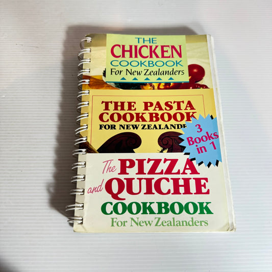 The Chicken Cookbook : The Pasta Cookbook : The Pizza & Quiche - For New Zealanders