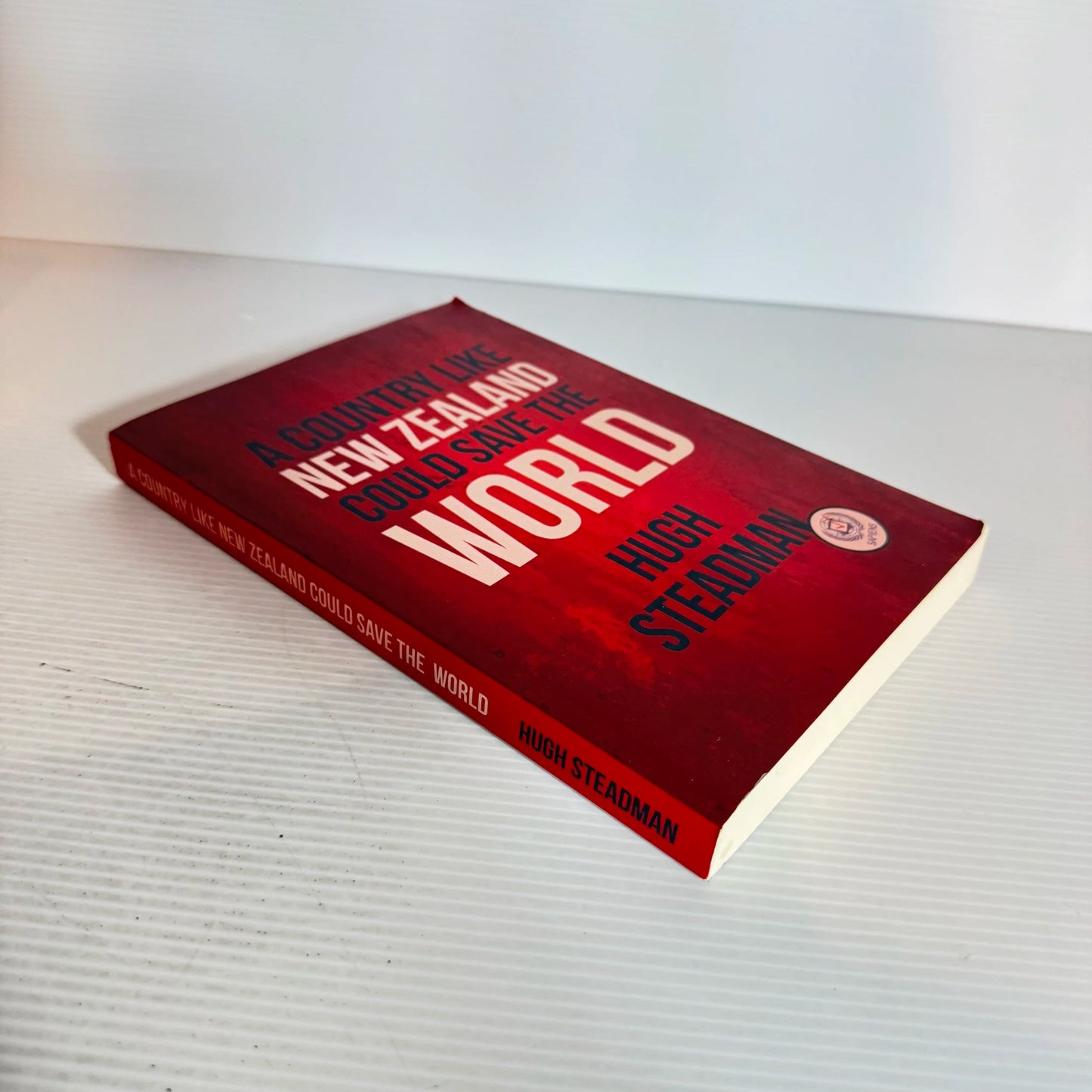 A Country Like New Zealand Could Save The World - Hugh Steadman