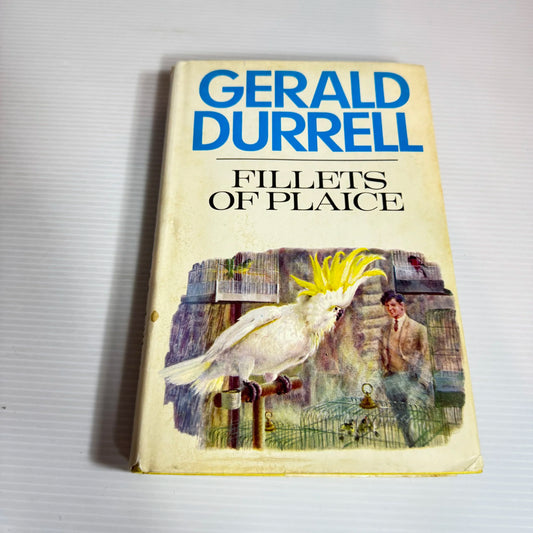 Fillet Of Plaice - Gerald Durrell (Vintage 1971)