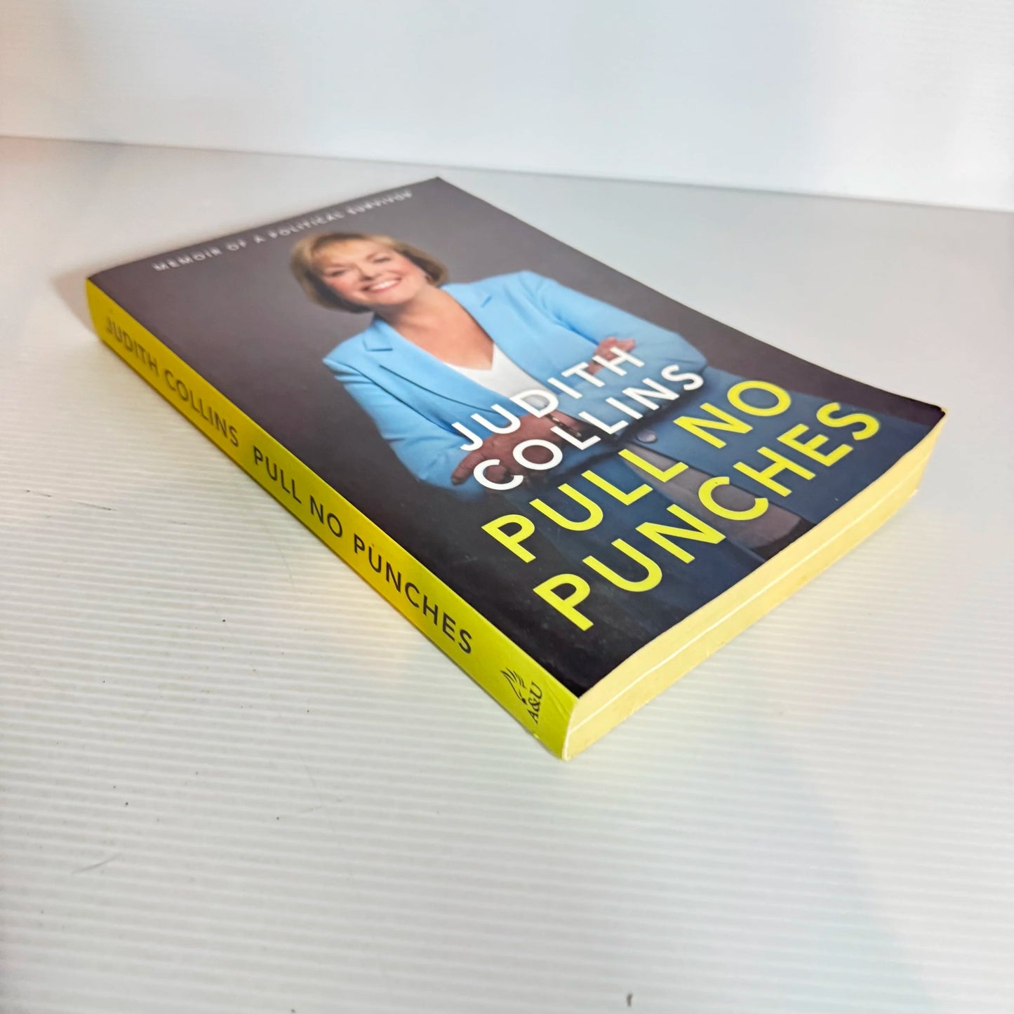 Pull No Punches - Judith Collins