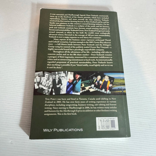 A Bloke For All Seasons: The Peter Yealands Story - Tom Percy