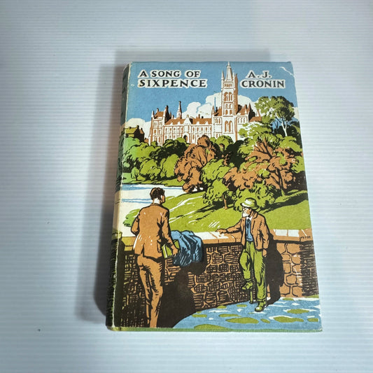 A Song Of Sixpence - A. J. Cronin (Vintage 1965)