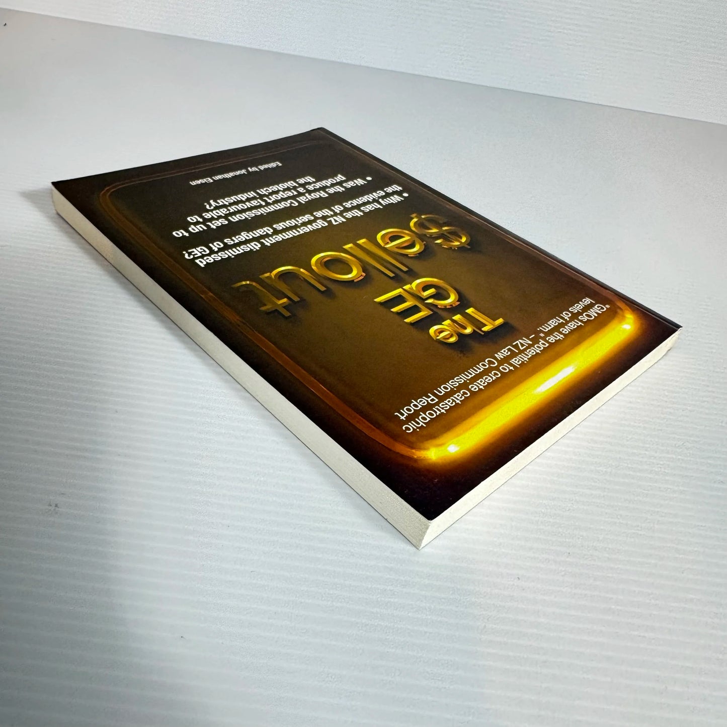 The GE Sellout - Edited by Jonathan Eisen