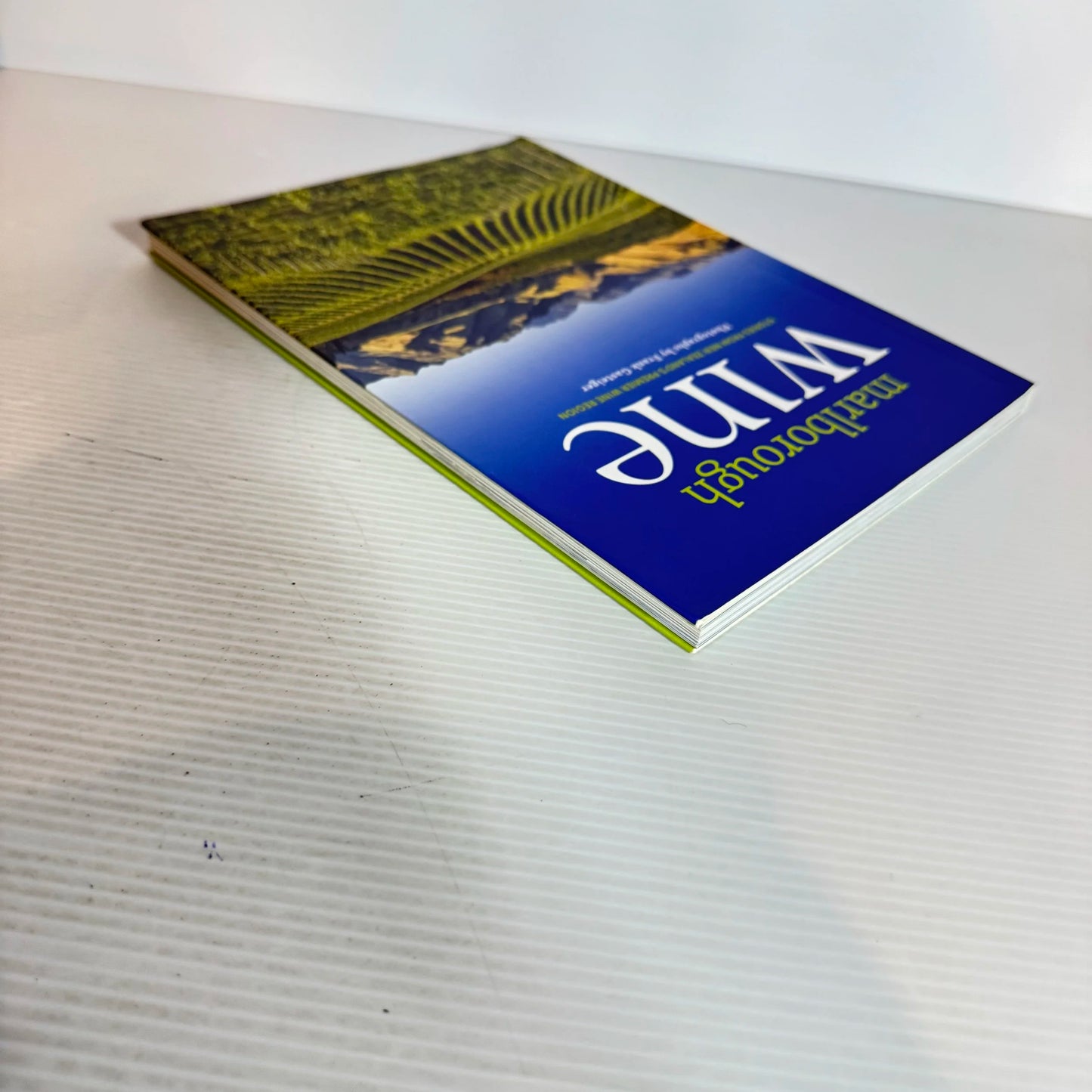 Marlborough Wine: Stories From New Zealand's Premier Wine Region