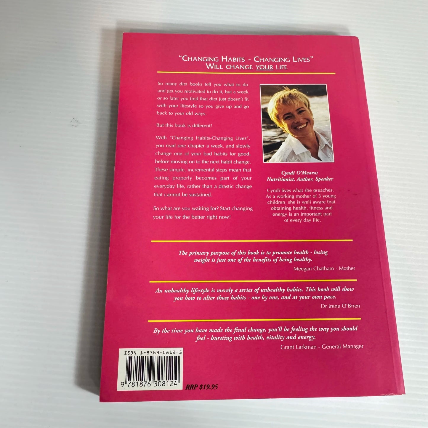 Changing Habits Changing Lives by Cyndi O'Meara