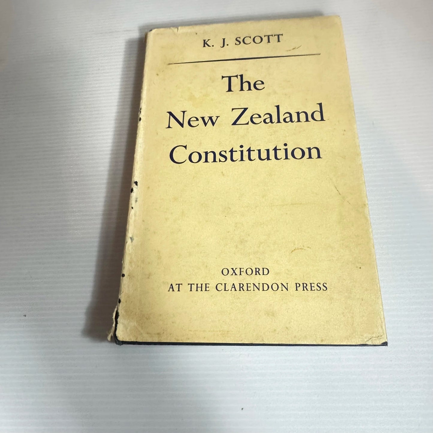 The New Zealand Constitution - K. J. Scott (Vintage 1962)