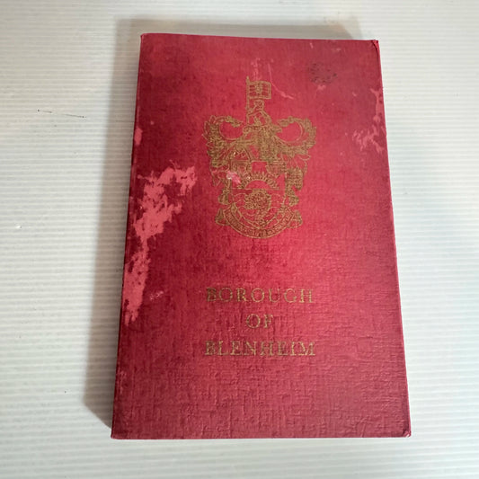 Borough Of Blenheim: The First Hundred 1869 - 1969 - A. Beverley (Vintage 1969)