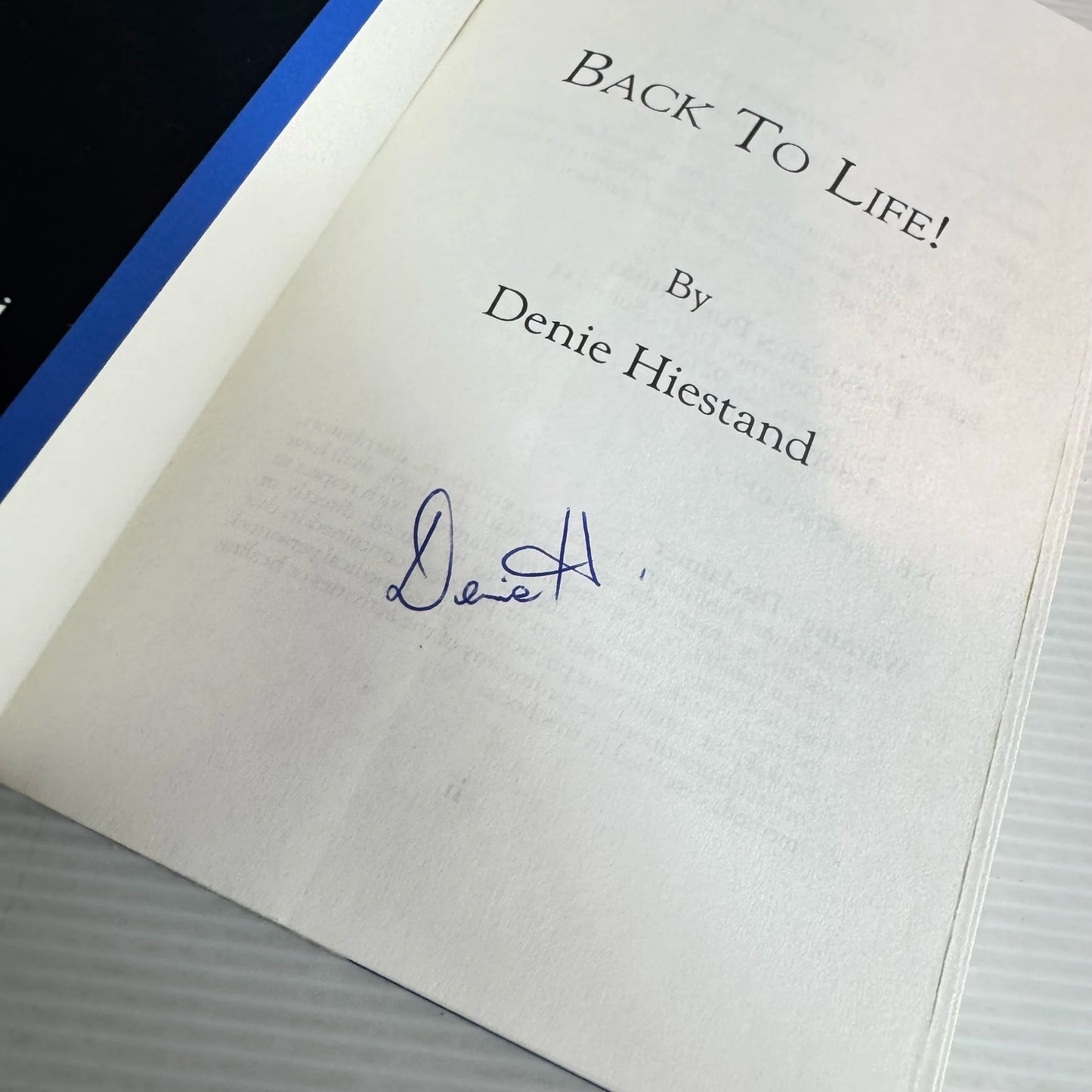 Back To Life - Denie Hiestand (Signed by Author)