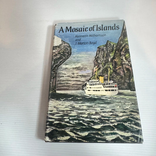 A Mosaic Of Islands - Kenneth Williamson And J. Morton Boyd (Vintage 1963)