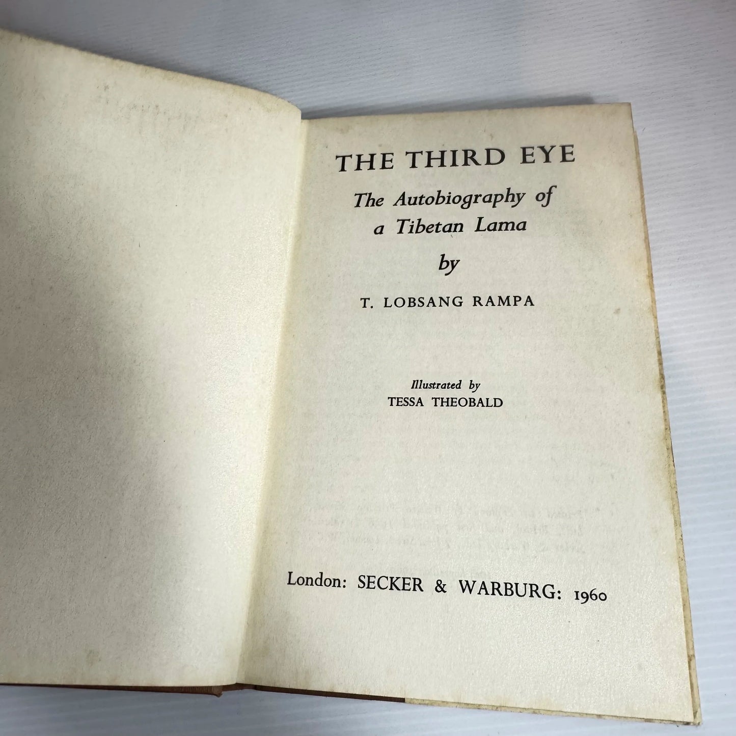 The Third Eye: The Autobiography Of A Tibetan Lama - Lobsang Rampa (Vintage 1960)