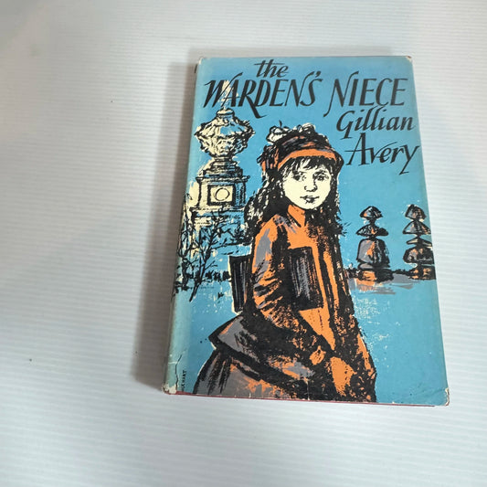 The Warden's Niece - Gillian Avery (Vintage 1957)