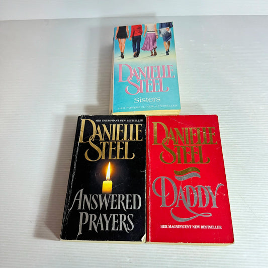 Danielle Steel Book Bundle x 3 Books : Sisters, Daddy, Answered Prayers (590)