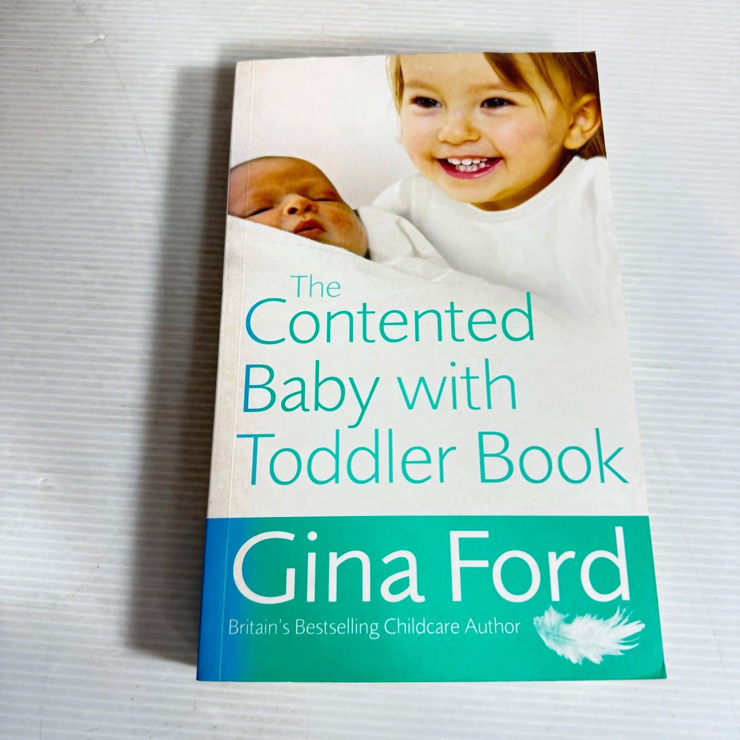 The Contented Baby with Toddler Book - Gina Ford
