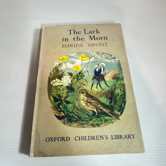 The Lark In The Morn - Elfrida Vipont ( Oxford Children's Library) (Vintage 1959)