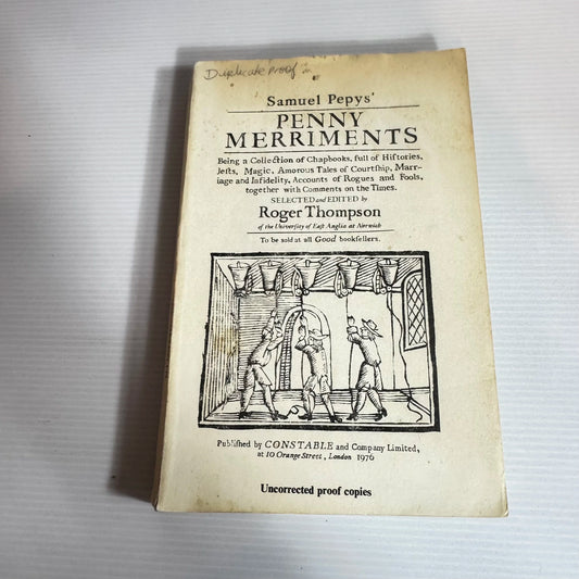 Samuel Pepys' Penny Merriments (Uncorrected Proof : Vintage 1976)