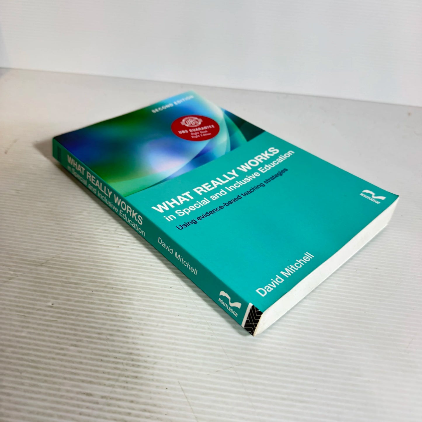 What Really Works in Special and Inclusive Education : Using Evidence-Based Teaching Strategies (2nd Ed.) - David Mitchell