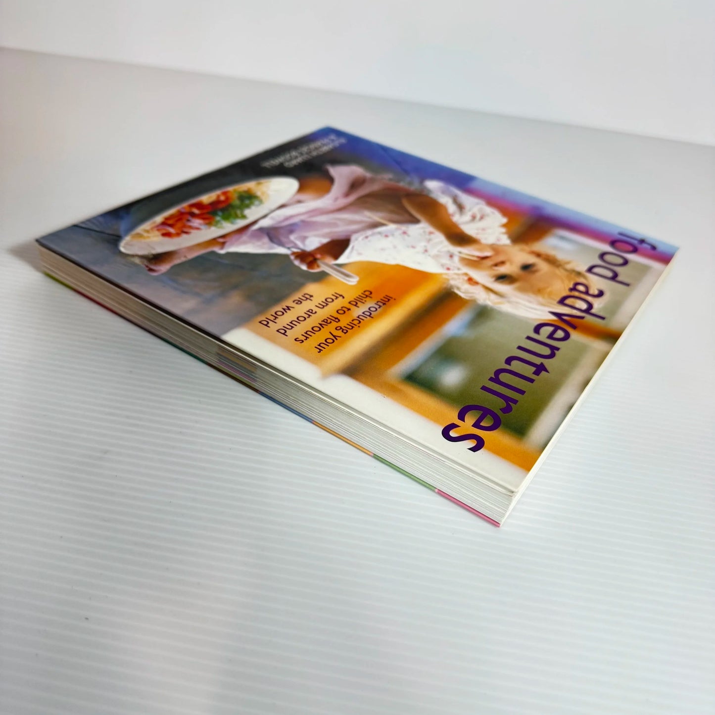 Food Adventures : Introducing Your Child to Flavours from Around the World - Elisabeth Luard & Frances Boswell