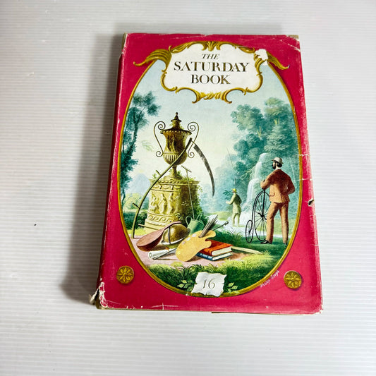 The Saturday Book 16 - Edited by John Hadfield (Vintage 1956)