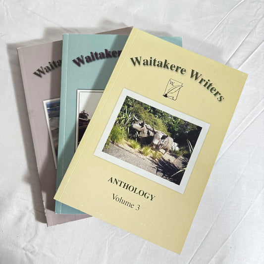 Waitakere Writers - Anthology Vol. 3, 4 & 5