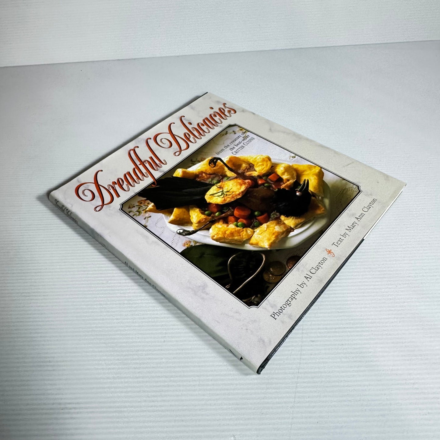 Dreadful Delicacies - Al & Mary Ann Clayton (Vintage 1993)