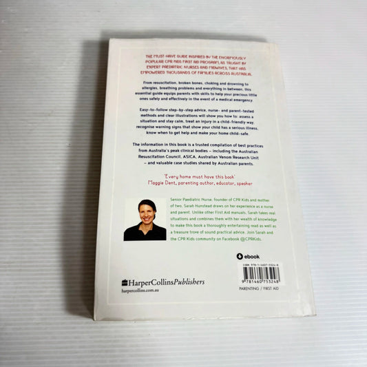 A Life. A Finger. A Pea Up The Nose : Baby and Child First Aid - Sarah Hunstead RN (BNurs) MN