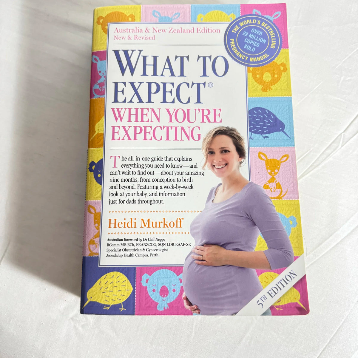 What To Expect When You're Expecting 5th Ed - Heidi Murkoff