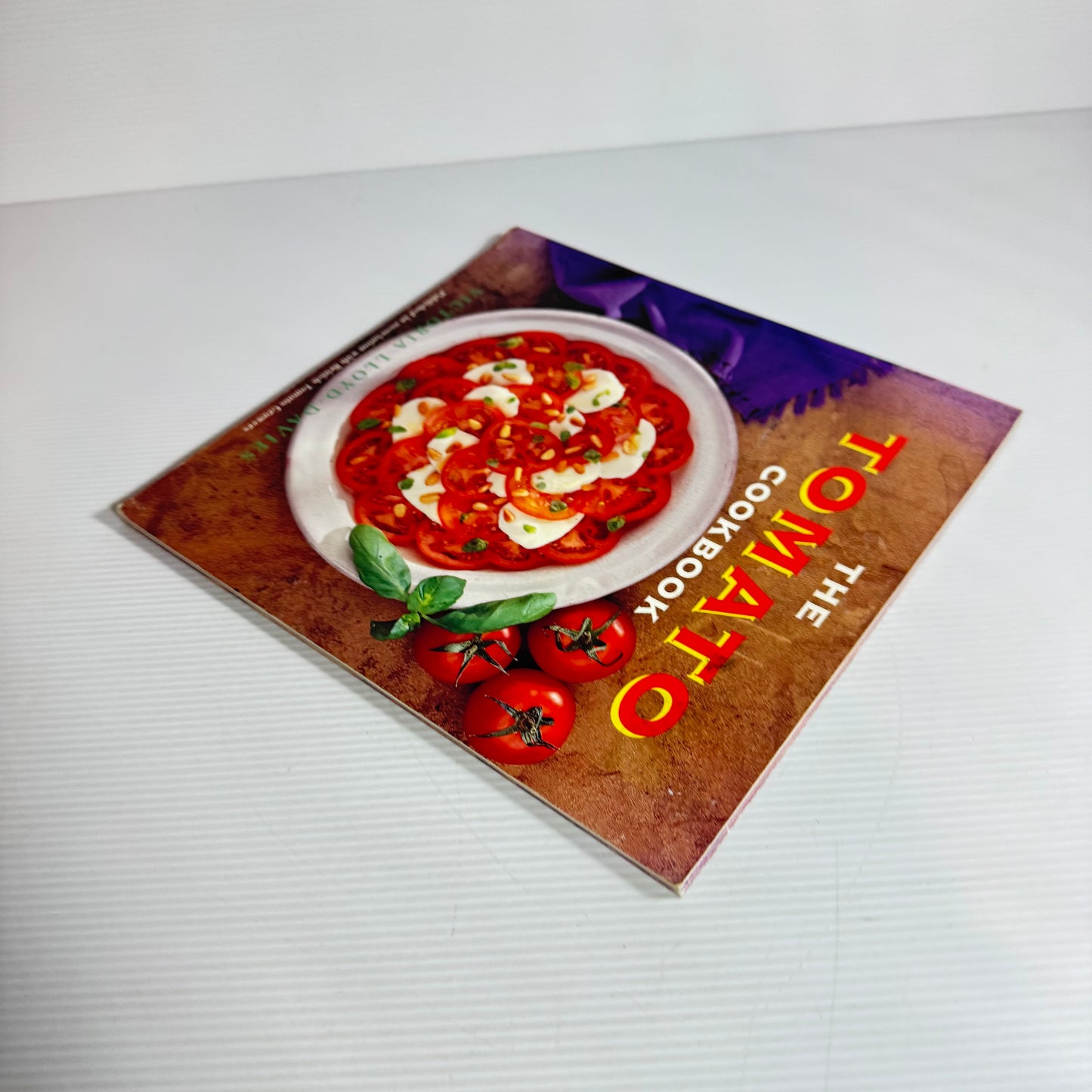The Tomato Cookbook - Victoria Llyod-Davies