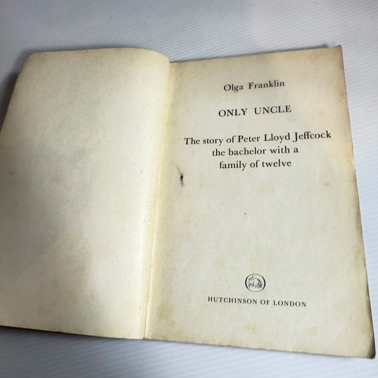 Only Uncle - Olga Franklin (Uncorrected Proof : Vintage 1970)