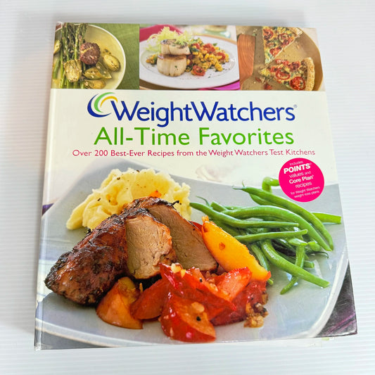 Weight Watchers All-Time Favorites : 200 Best-Ever Recipes