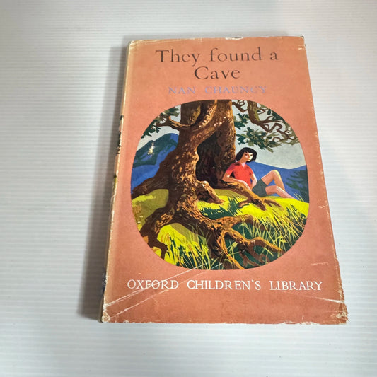 They Found A Cave - Nan Chauncy (Oxford Children's Library) (Vintage 1958)