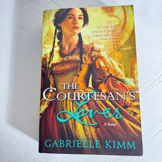 The Courtesan's Lover - Cabrielle Kimm