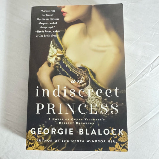 An Indiscreet Princess - Georgie Blalock