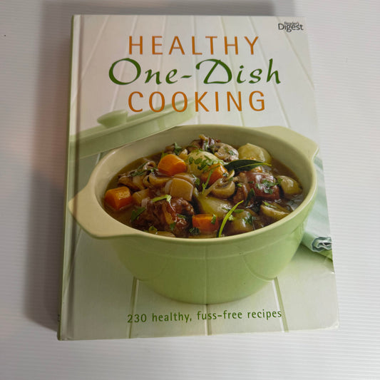 Healthy One-Dish Cooking - Readers Digest