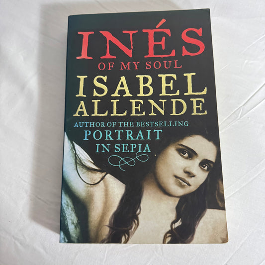 Ines Of My Soul - Isabel Allende