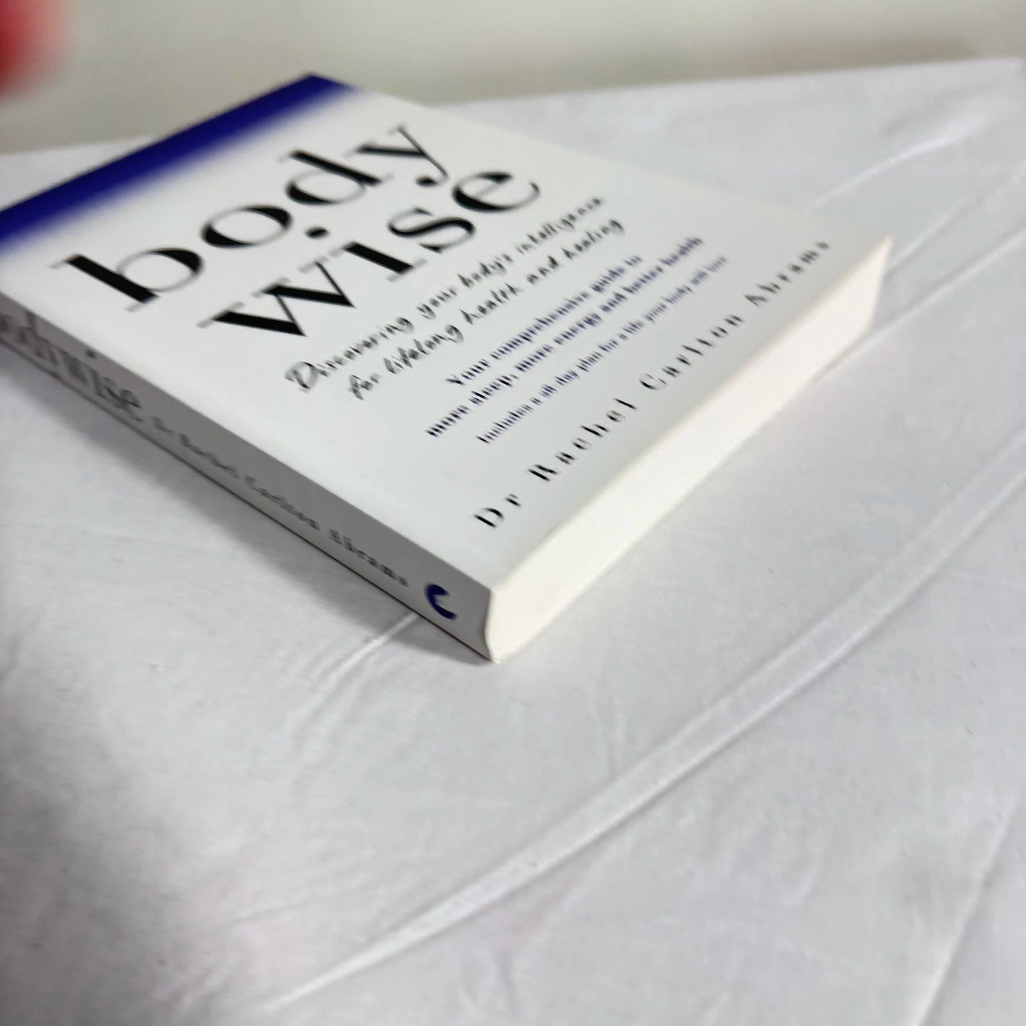 Body Wise - Dr Rachel Carlton Abrams