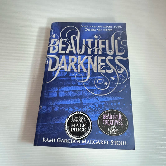 Beautiful Darkness - Kami Garcia & Margaret Stohl