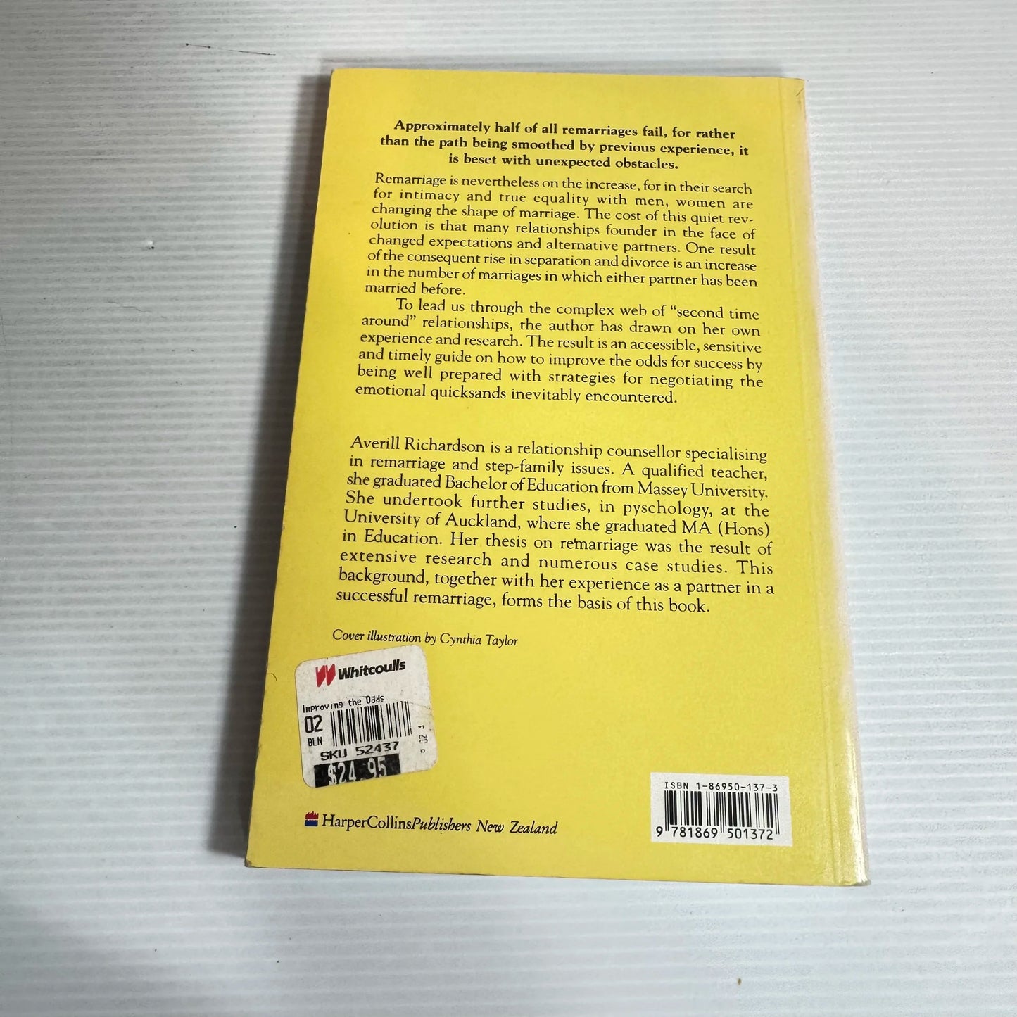 Improving the Odds : The Remarriage Gamble - A Woman's Guide - Averill Richardson