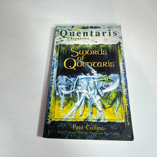 The Quentaris Chronicles : Swords of Quentaris - Paul Collins