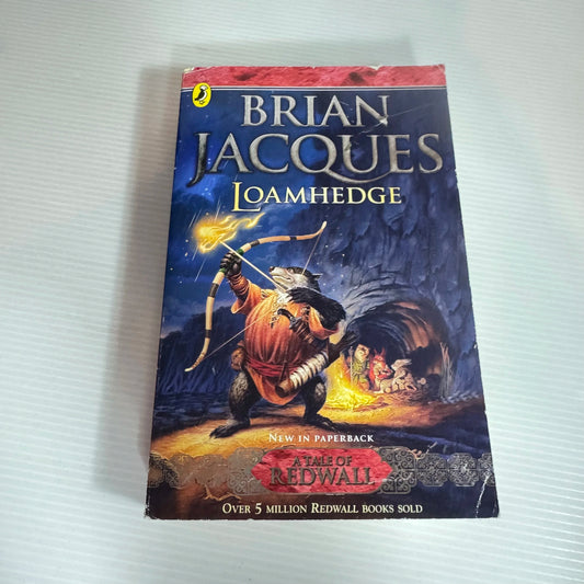 Loamhedge: A Tale Of Redwall - Brian Jacques