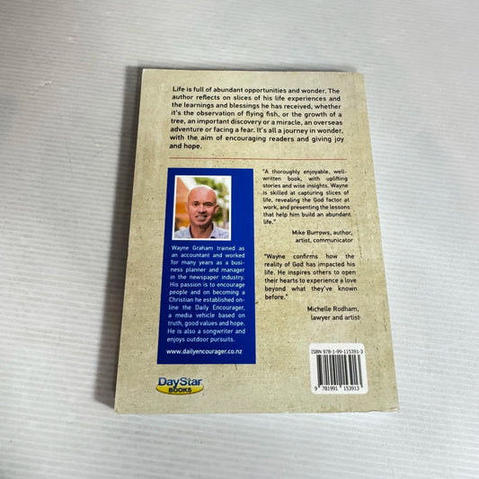 Journey In Wonder : Slices of Abundant Life - Wayne Graham (Inscription signed by Author)