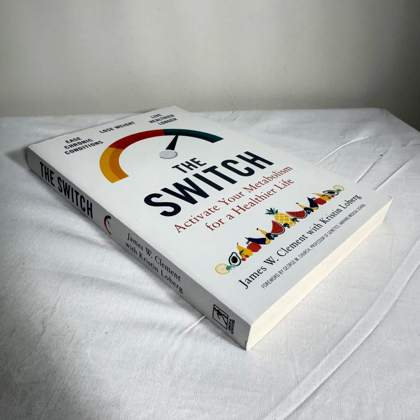 The Switch : Activate Your Metabolism for a Healthier Life